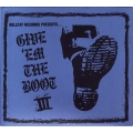 Give 'Em The Boot III  - Various